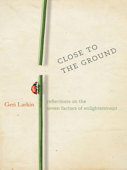 Title details for Close to the Ground by Geri Larkin - Available